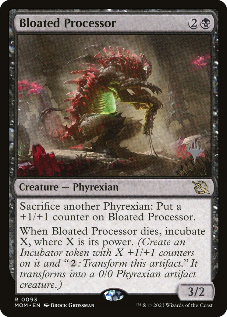 {R} Bloated Processor (Promo Pack) [March of the Machine Promos][PP MOM 093]