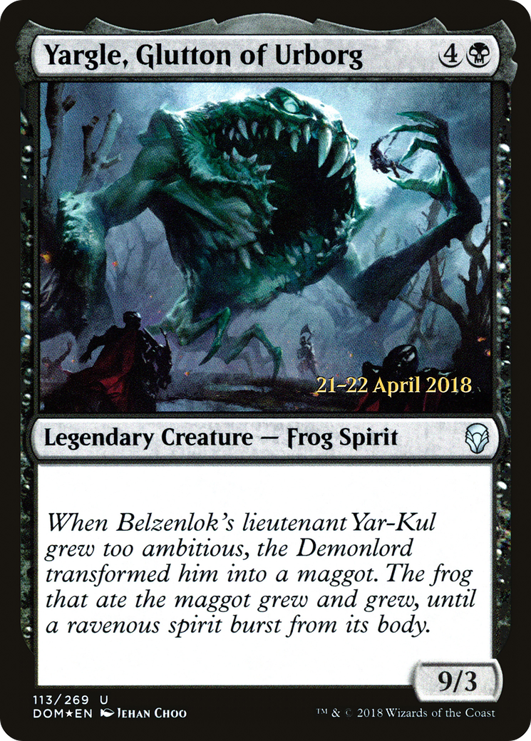 {C} Yargle, Glutton of Urborg [Dominaria Prerelease Promos][PR DOM 113] - Misty Mountain Games