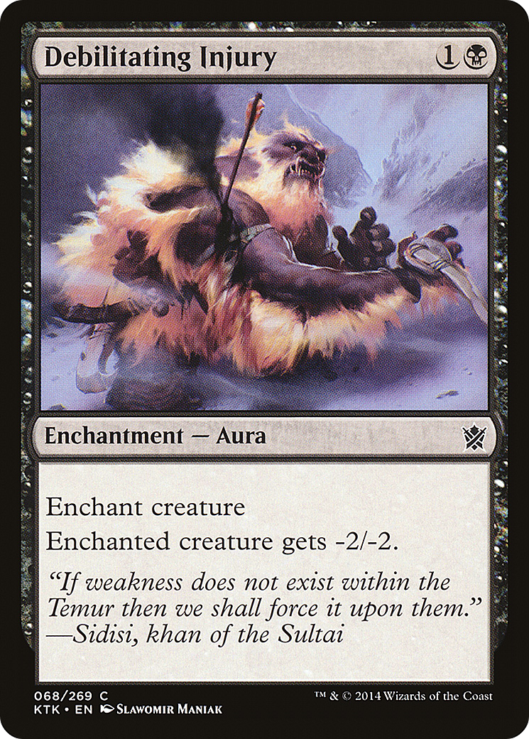 {C} Debilitating Injury [Khans of Tarkir][KTK 068]