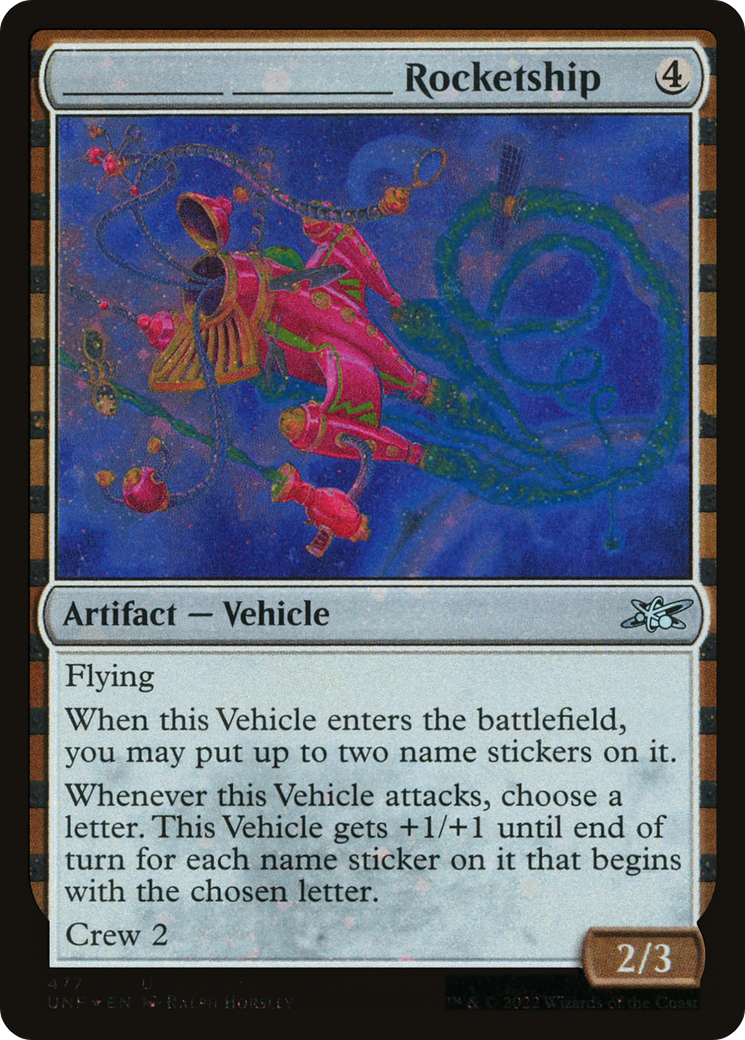 {C} _____ _____ Rocketship (Galaxy Foil) [Unfinity][UNF 477]