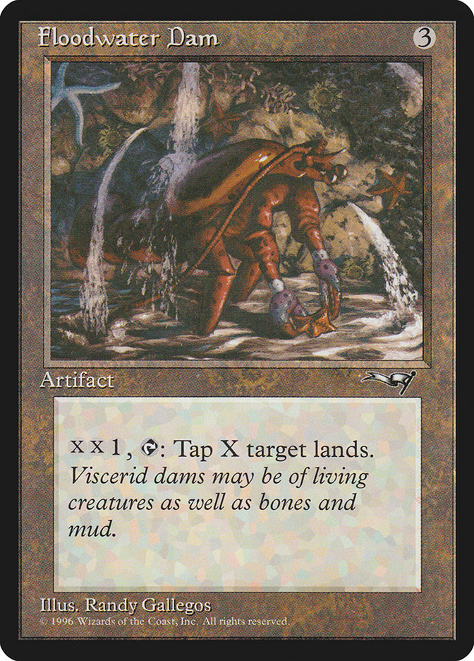 {R} Floodwater Dam [Alliances][ALL 119]