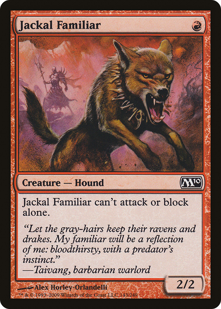 {C} Jackal Familiar [Magic 2010][M10 143]