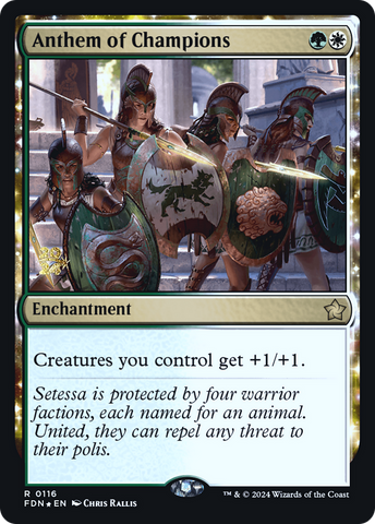 {@R} Anthem of Champions [Foundations Prerelease Promos][PR FDN 116]