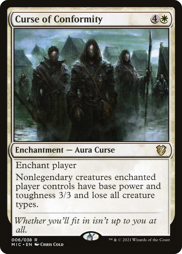 {R} Curse of Conformity [Innistrad: Midnight Hunt Commander][MIC 006]