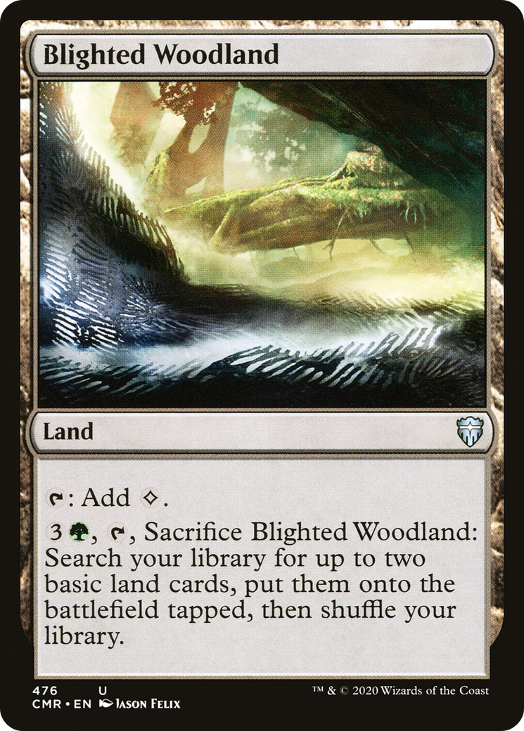 {C} Blighted Woodland [Commander Legends][CMR 476]
