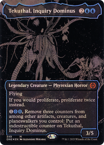 {R} Tekuthal, Inquiry Dominus (Oil Slick Raised Foil) [Phyrexia: All Will Be One][ONE 349]