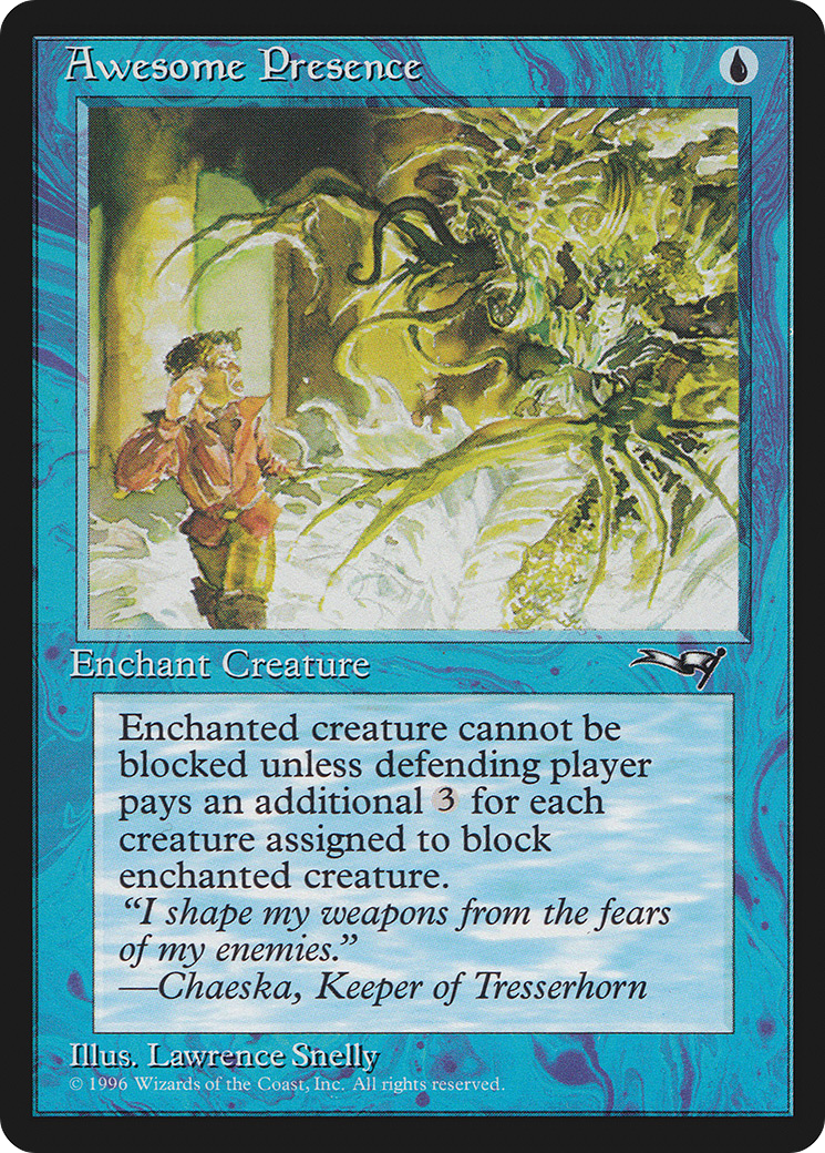 {C} Awesome Presence (Creature Facing) [Alliances][ALL 23B]