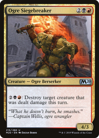 {C} Ogre Siegebreaker [Core Set 2020][M20 215]