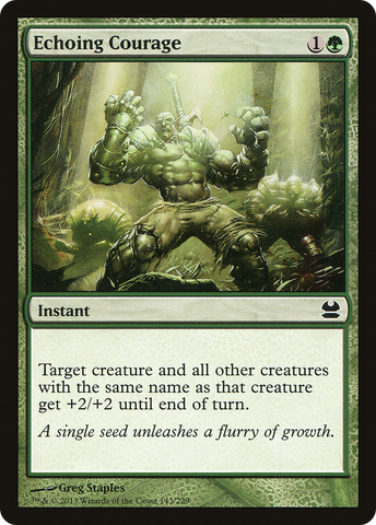 {C} Echoing Courage [Modern Masters][MMA 143]