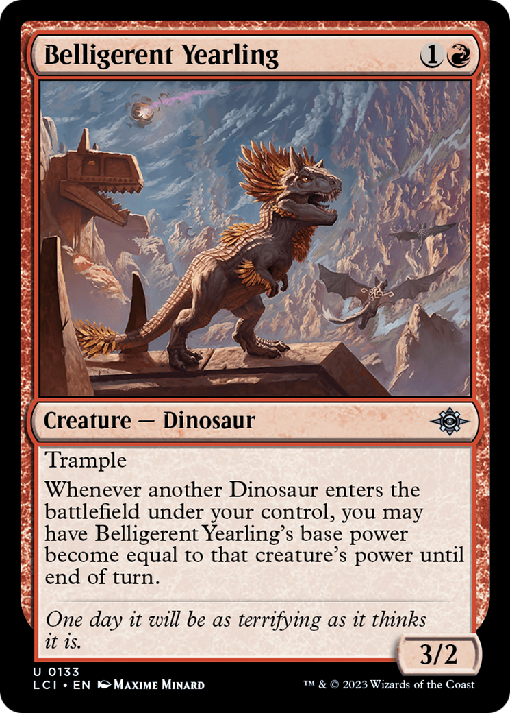 {@C} Belligerent Yearling [The Lost Caverns of Ixalan][LCI 133]