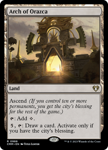 {C} Arch of Orazca [Commander Masters][CMM 986]