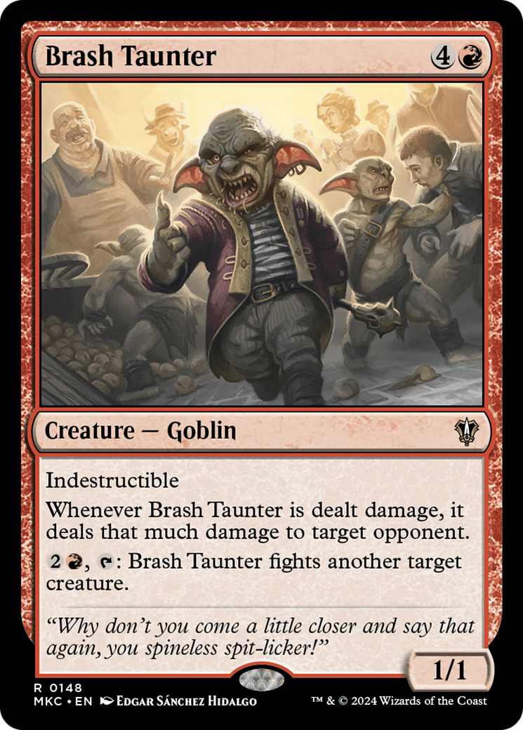 {R} Brash Taunter [Murders at Karlov Manor Commander][MKC 148]