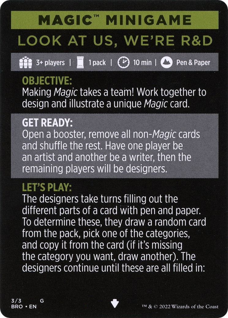 {C} Look at Us, We're R&D (Magic Minigame) [The Brothers' War Minigame][MBRO 003]