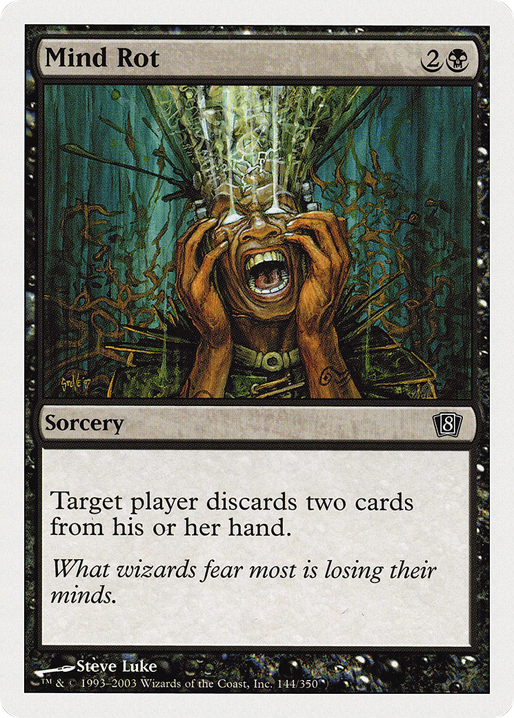 {C} Mind Rot [Eighth Edition][8ED 144]