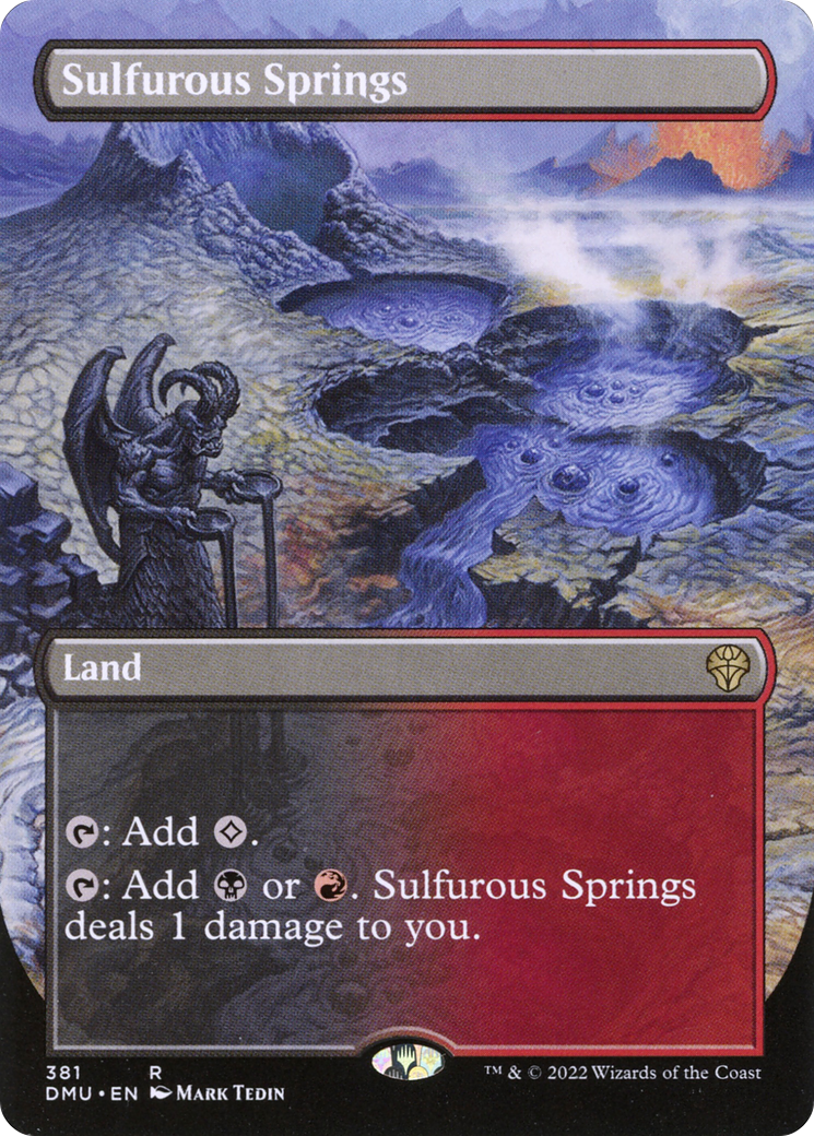 {R} Sulfurous Springs (Borderless Alternate Art) [Dominaria United][DMU 381]