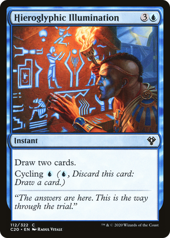 {C} Hieroglyphic Illumination [Commander 2020][C20 112]