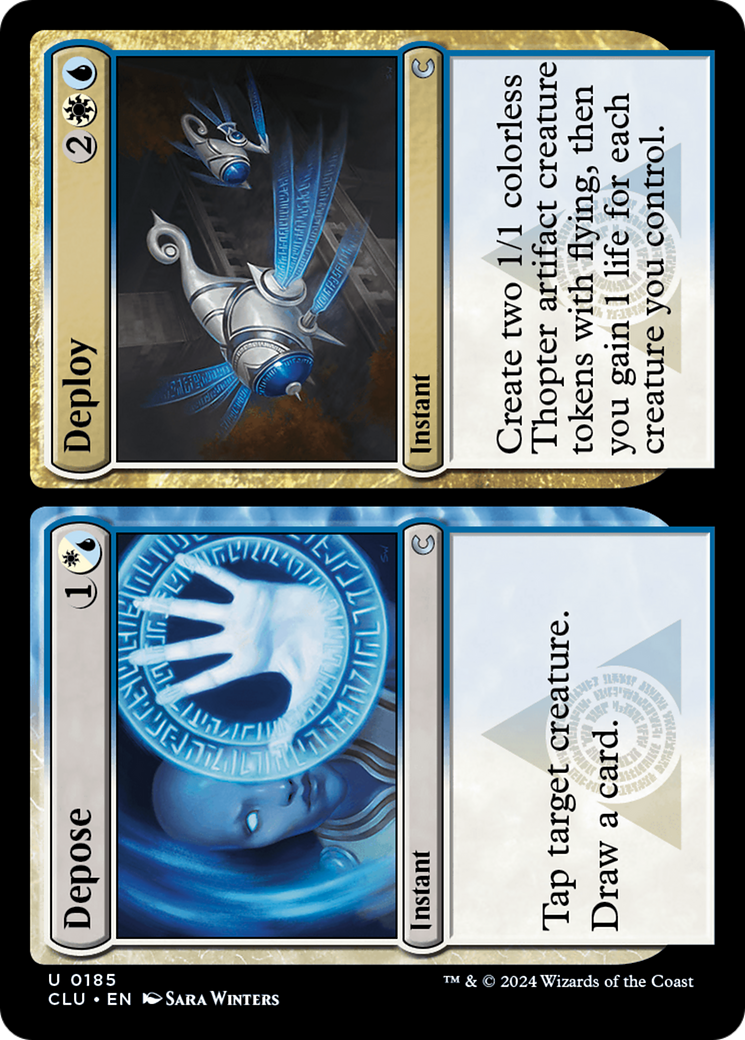 {C} Depose // Deploy [Ravnica: Clue Edition][CLU 185]