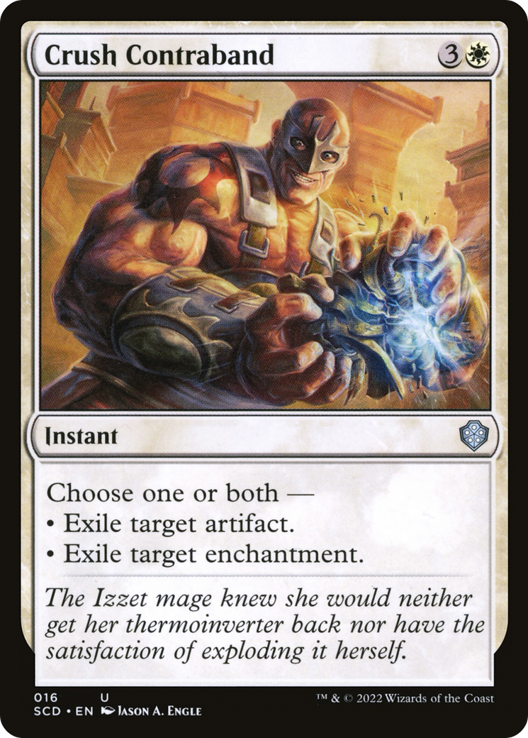 {C} Crush Contraband [Starter Commander Decks][SCD 016]