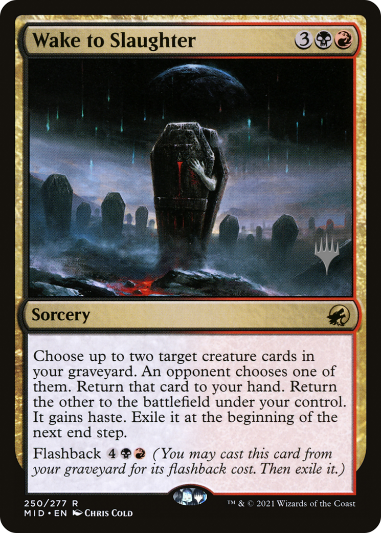 {R} Wake to Slaughter (Promo Pack) [Innistrad: Midnight Hunt Promo Pack][PP MID 250]