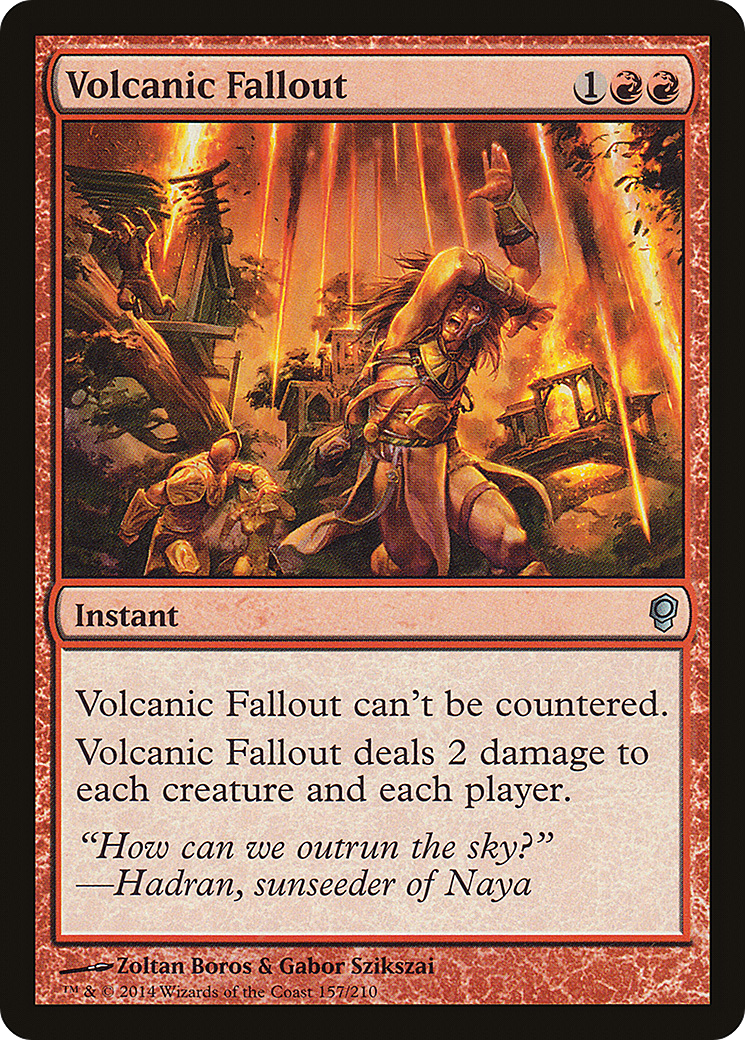 {C} Volcanic Fallout [Conspiracy][CNS 157]