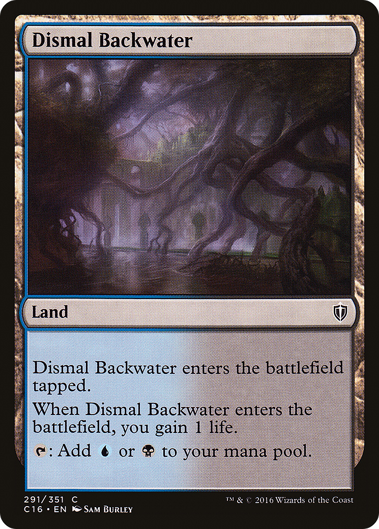 {C} Dismal Backwater [Commander 2016][C16 291]