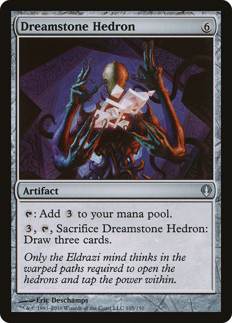 {C} Dreamstone Hedron [Archenemy][ARC 105]