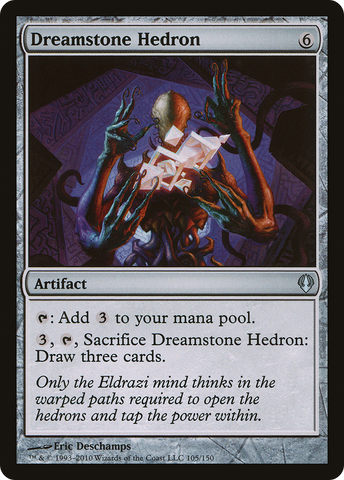 {C} Dreamstone Hedron [Archenemy][ARC 105]