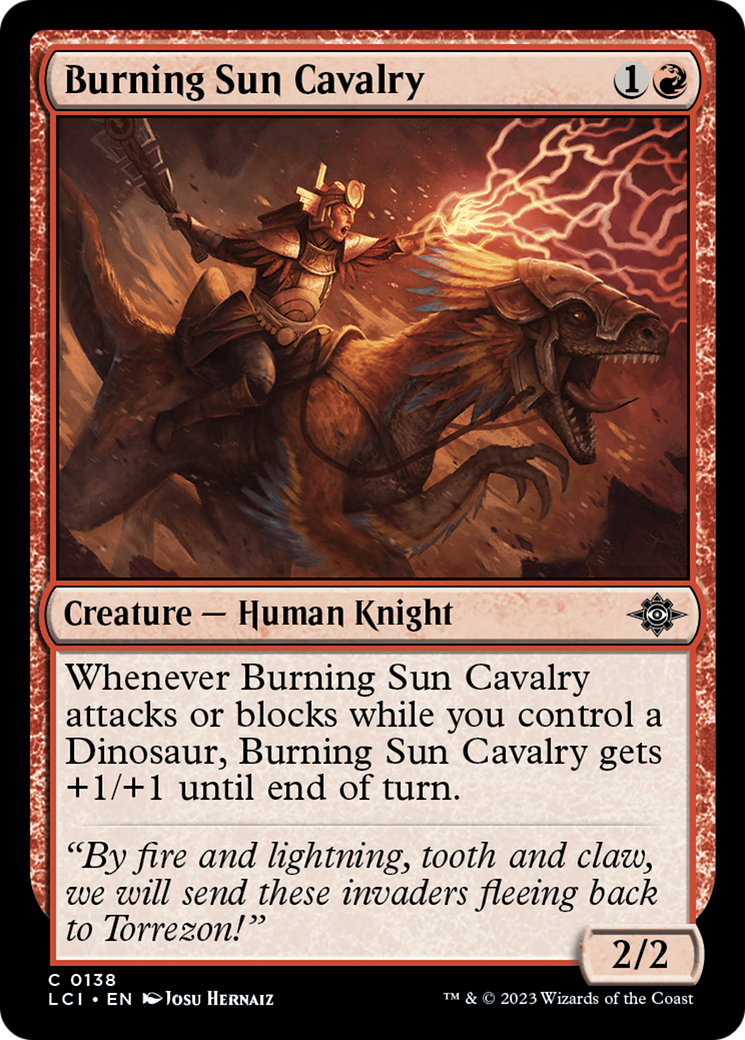 {@C} Burning Sun Cavalry [The Lost Caverns of Ixalan][LCI 138]
