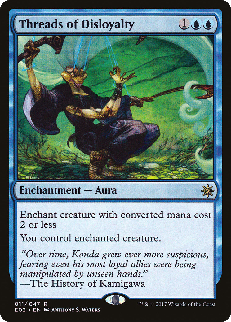 {R} Threads of Disloyalty [Explorers of Ixalan][E02 011] - Misty Mountain Games