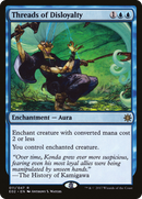 {R} Threads of Disloyalty [Explorers of Ixalan][E02 011]