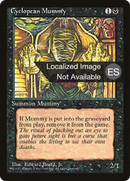 {F} Cyclopean Mummy [Fourth Edition (Foreign Black Border)][FBB 4ED 128]