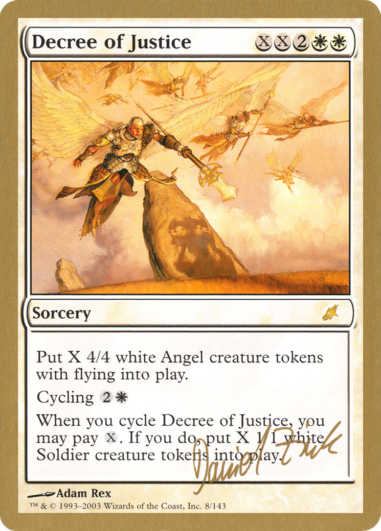{R} Decree of Justice (Daniel Zink) [World Championship Decks 2003][GB WC03 DZ8]