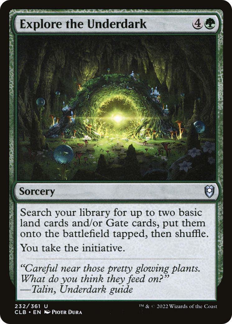 {C} Explore the Underdark [Commander Legends: Battle for Baldur's Gate][CLB 232]