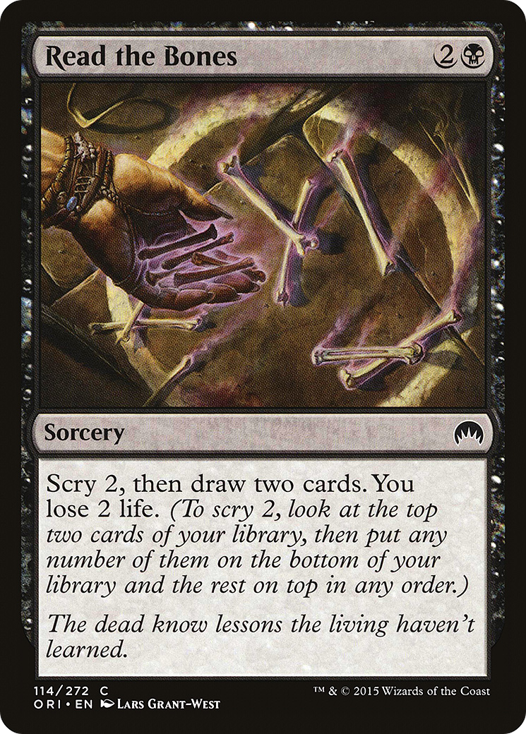 {C} Read the Bones [Magic Origins][ORI 114]