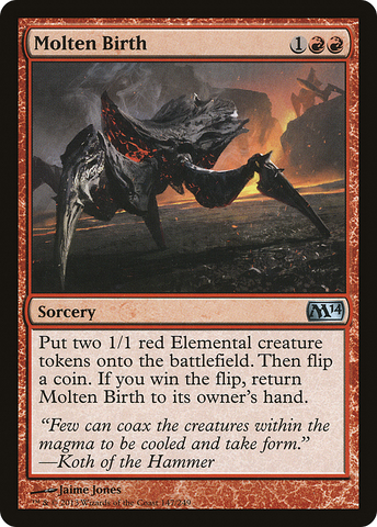 {C} Molten Birth [Magic 2014][M14 147]