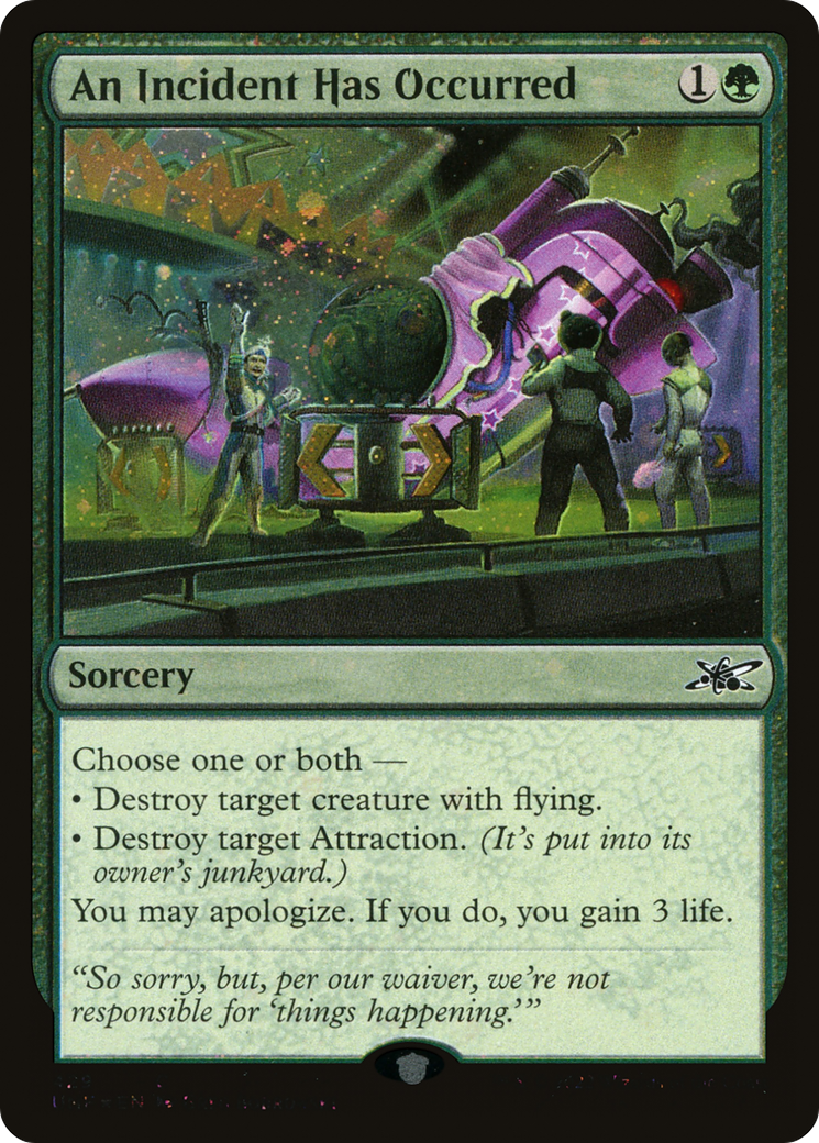 {C} An Incident Has Occurred (Galaxy Foil) [Unfinity][UNF 429]