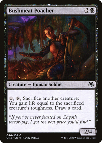 {C} Bushmeat Poacher [Game Night 2022][GN3 044]