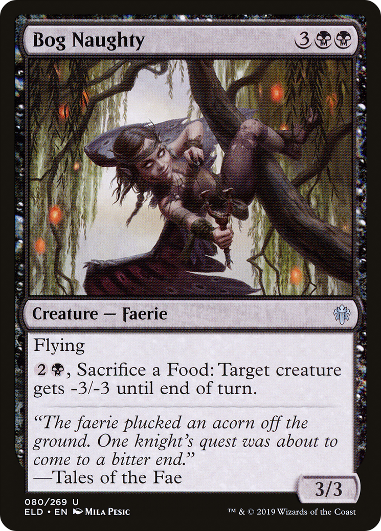 {C} Bog Naughty [Throne of Eldraine][ELD 080]