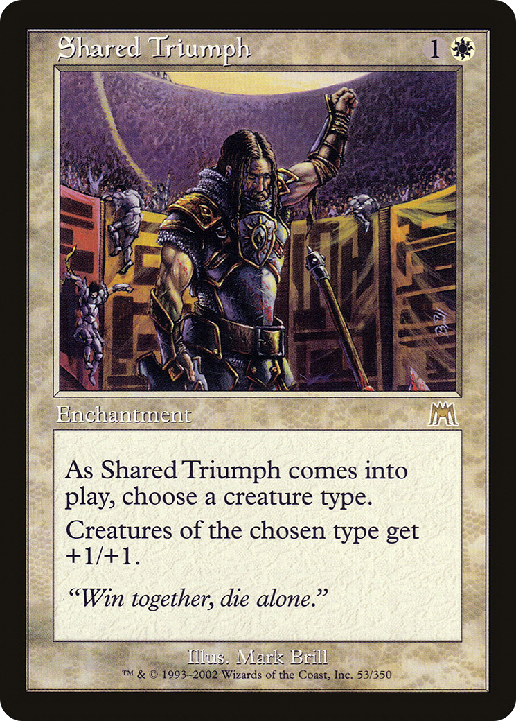 {R} Shared Triumph [Onslaught][ONS 053] - Misty Mountain Games