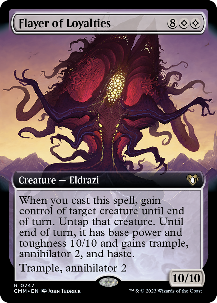 {R} Flayer of Loyalties (Extended Art) [Commander Masters][CMM 747]