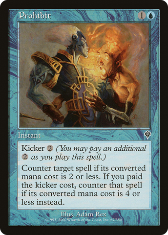 {C} Prohibit [Invasion][INV 067]