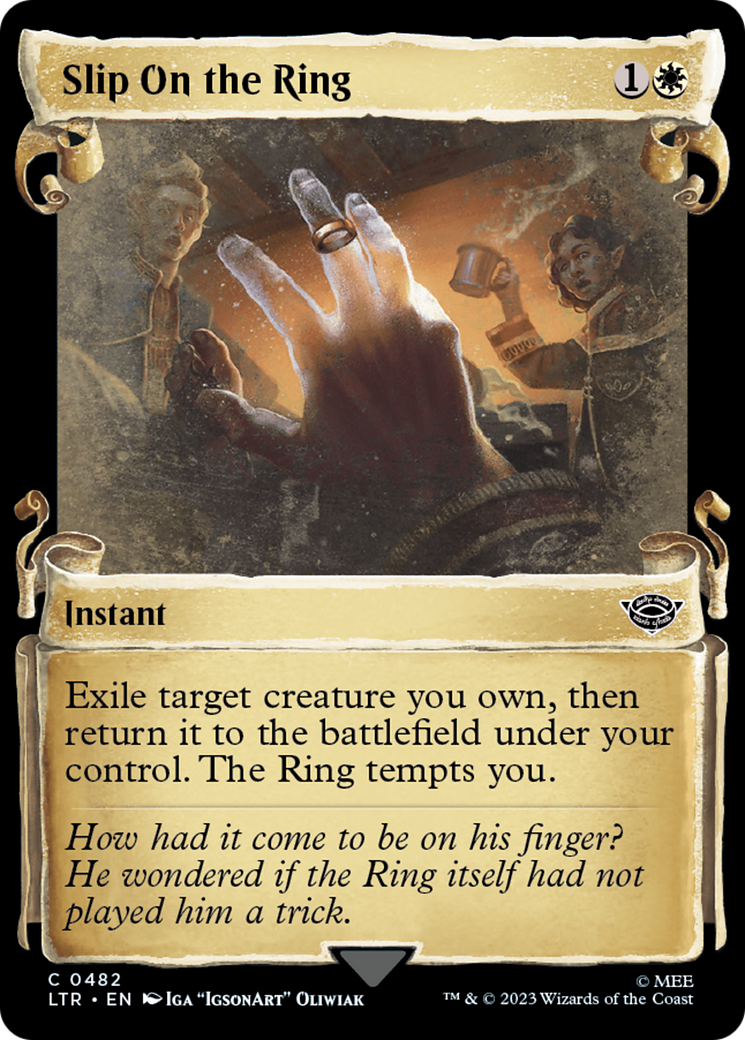{C} Slip on the Ring [The Lord of the Rings: Tales of Middle-Earth Showcase Scrolls][LTR 482]