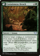 {C} Containment Breach [Strixhaven: School of Mages][STX 125]