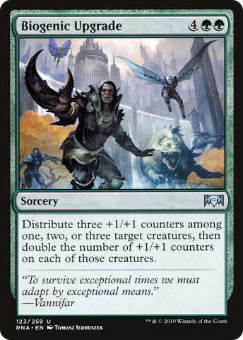 {C} Biogenic Upgrade [Ravnica Allegiance][RNA 123]