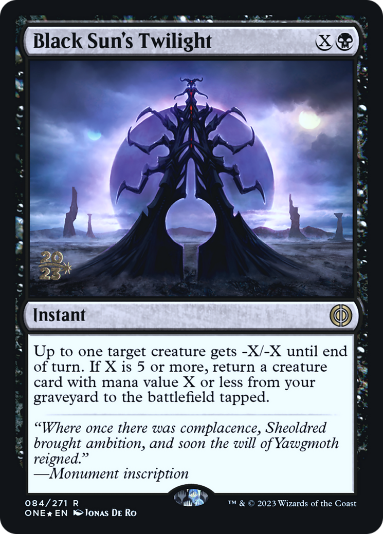 {R} Black Sun's Twilight [Phyrexia: All Will Be One Prerelease Promos][PR ONE 084]