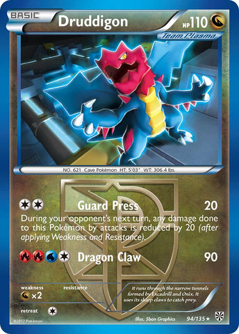 [PKM-R] Druddigon (94/135) (Theme Deck Exclusive) [Black & White: Plasma Storm]
