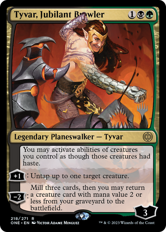 {R} Tyvar, Jubilant Brawler (Promo Pack) [Phyrexia: All Will Be One Promos][PP ONE 218]