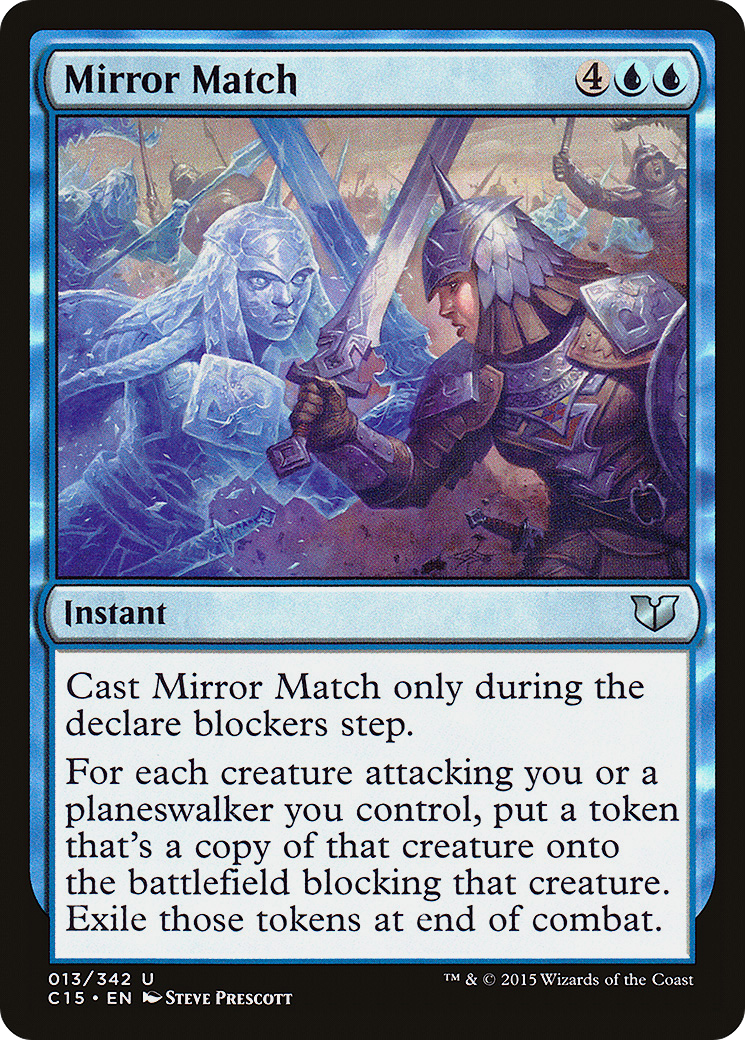 {C} Mirror Match [Commander 2015][C15 013]