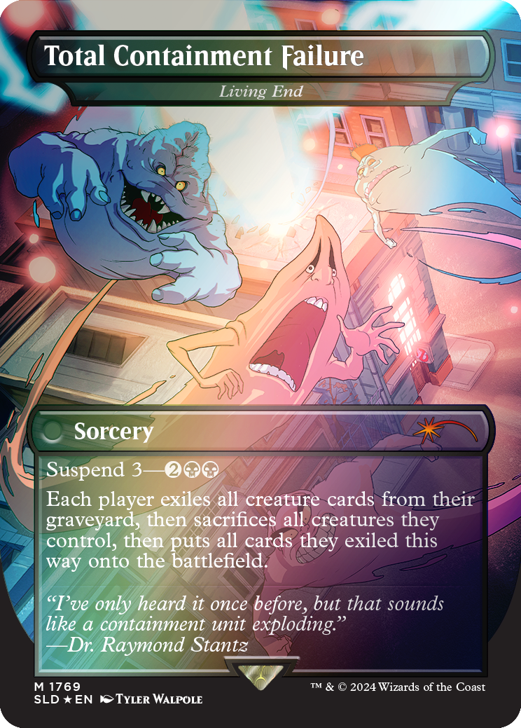 {R} Total Containment Failure - Living End (Rainbow Foil) [Secret Lair Drop Series][RBF SLD 1769]