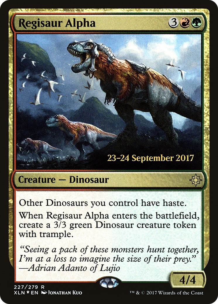 {R} Regisaur Alpha [Ixalan Prerelease Promos][PR XLN 227]